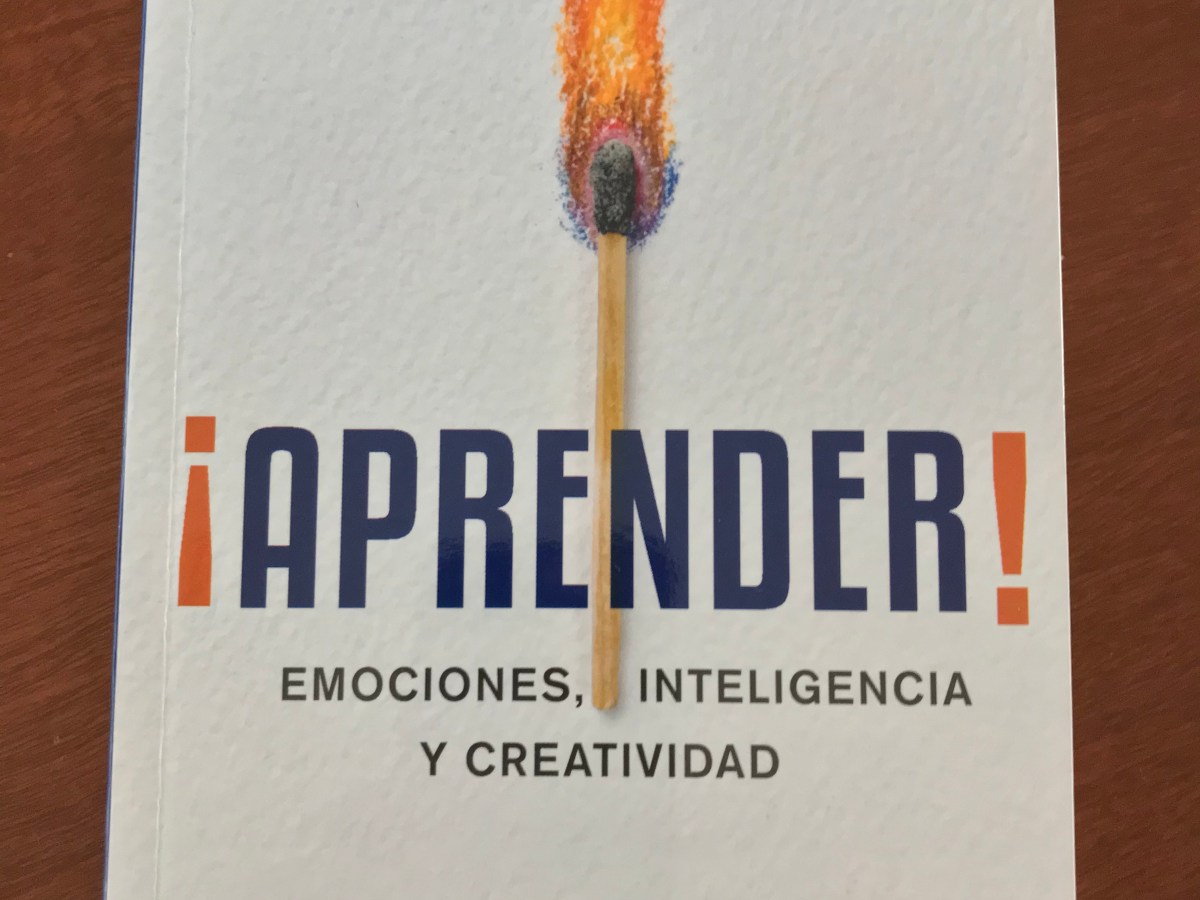 ¡Aprender! Emociones, inteligencia y&nbsp;creatividad